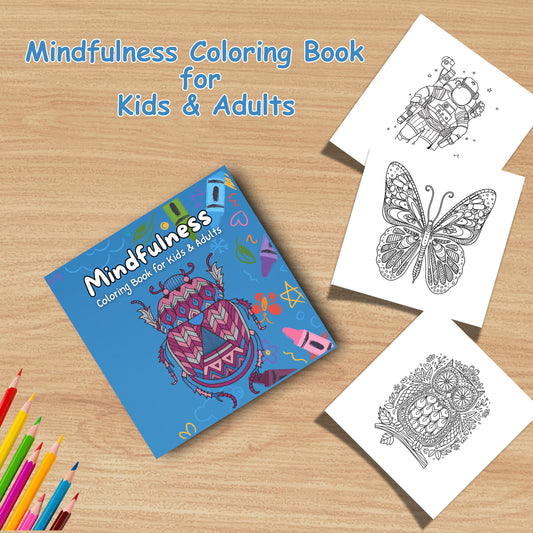 Mindfulness Coloring Book for Kids and Adults | 38 Pages + Cover | Printable PDF Stress Relief Coloring for Creativity and Calm